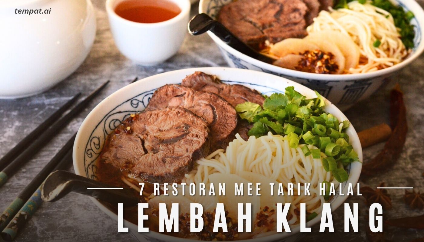 Mee Tarik Halal Terbaik Di Lembah Klang