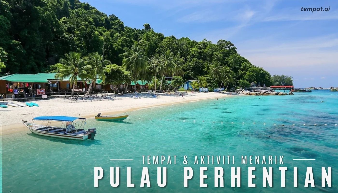 Melancong Ke Pulau Perhentian